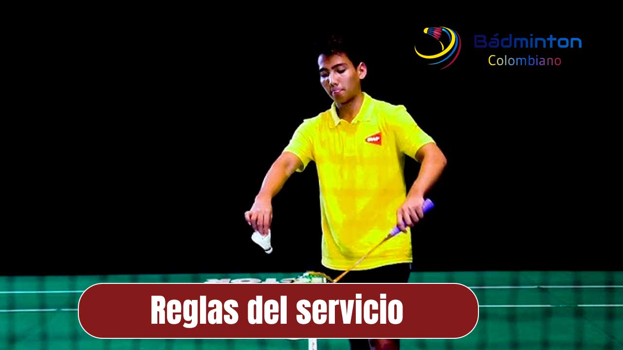 Reglas básicas acerca del servicio en el bádminton