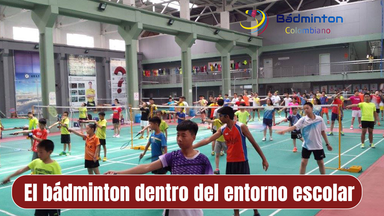 El bádminton dentro del entorno escolar